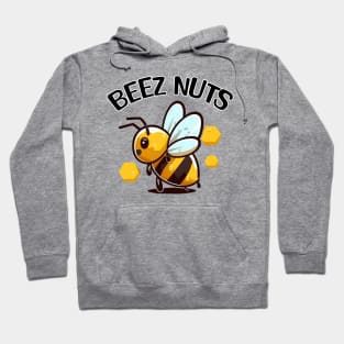 Bee with meme pun Beez Nuts Hoodie